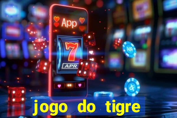 jogo do tigre deposito de 3 reais